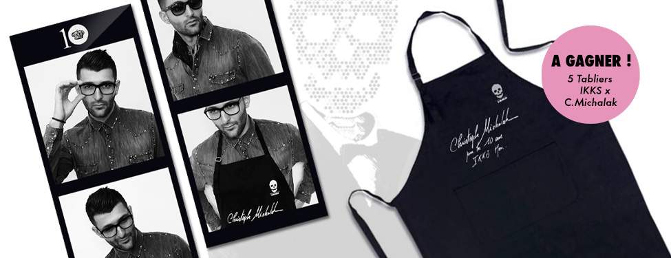 10th Anniversary IKKS MEN x Christophe MICHALAK (Concours)