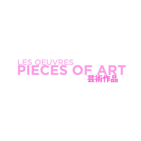 PIECES OF ART